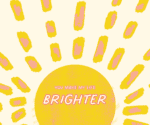 Mother's Day Card showing an image of the sun shining and the message "You Make My Day Brighter"